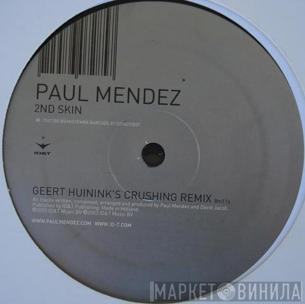 Paul Mendez  - 2nd Skin