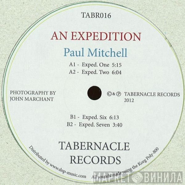 Paul Mitchell  - An Expedition