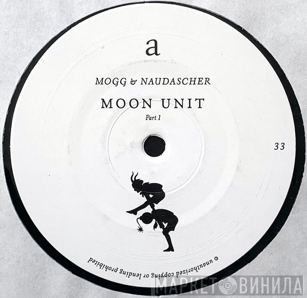 Paul Mogg & Xaver Naudascher  - Moon Unit