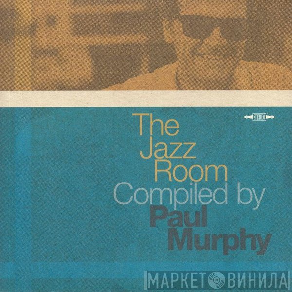 Paul Murphy - The Jazz Room