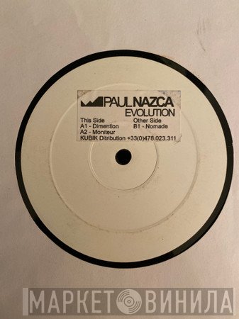 Paul Nazca  - Evolution