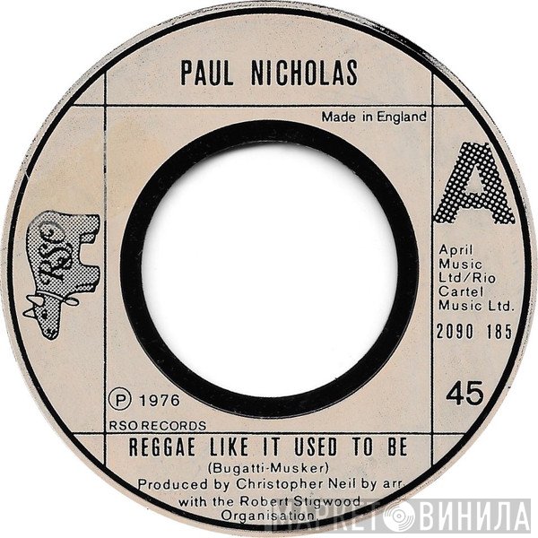 Paul Nicholas - Reggae Like It Used To Be