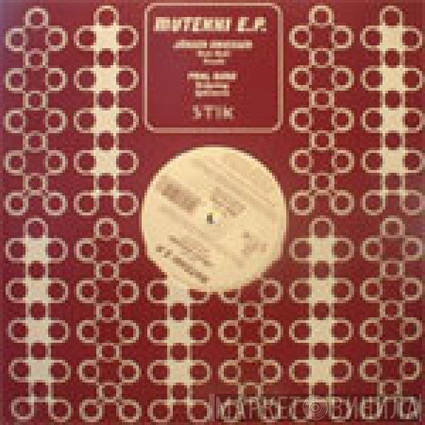 Paul Nord, Jürgen Driessen - Mutekki E.P.