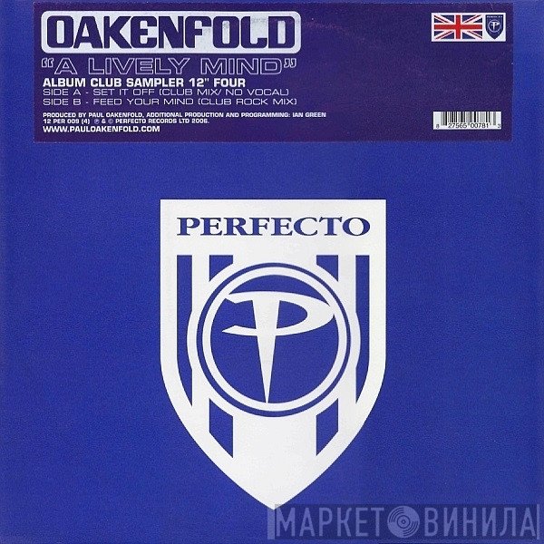 Paul Oakenfold - A Lively Mind (Album Club Sampler Four)