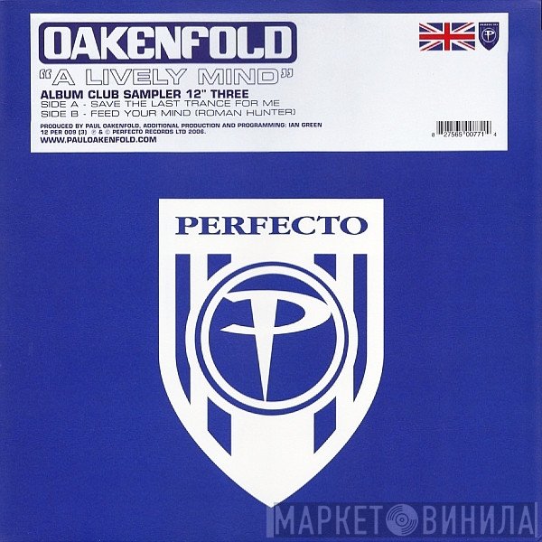 Paul Oakenfold - A Lively Mind (Album Club Sampler Three)
