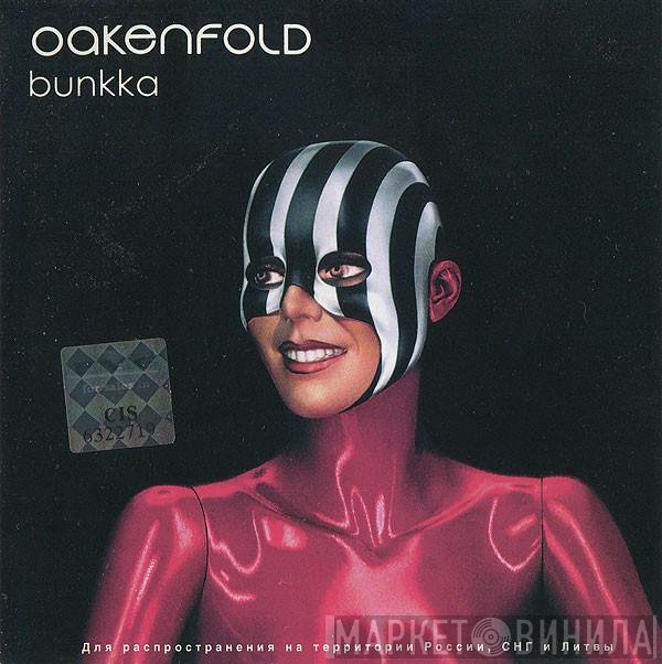 Paul Oakenfold  - Bunkka