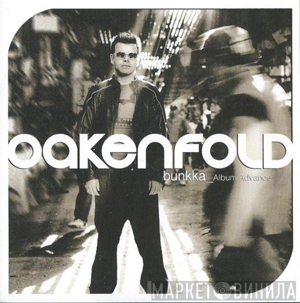 Paul Oakenfold - Bunkka