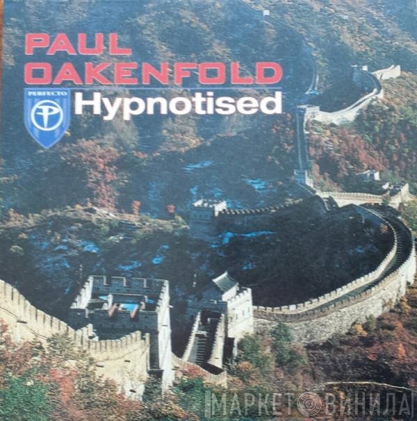 Paul Oakenfold  - Hypnotised