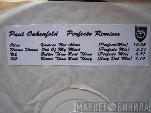  - Paul Oakenfold Perfecto Remixes