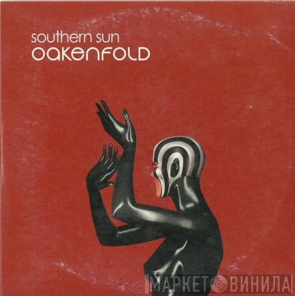 Paul Oakenfold  - Southern Sun