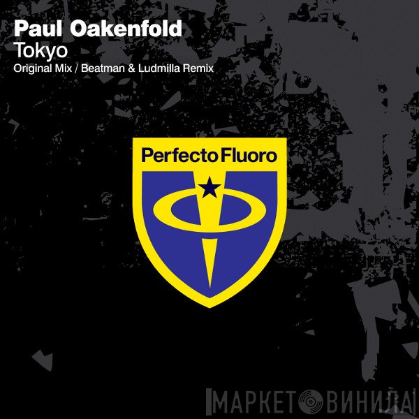 Paul Oakenfold  - Tokyo