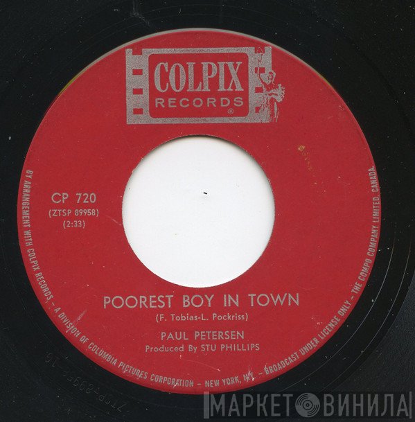 Paul Petersen  - Poorest Boy In Town / She Rides With Me