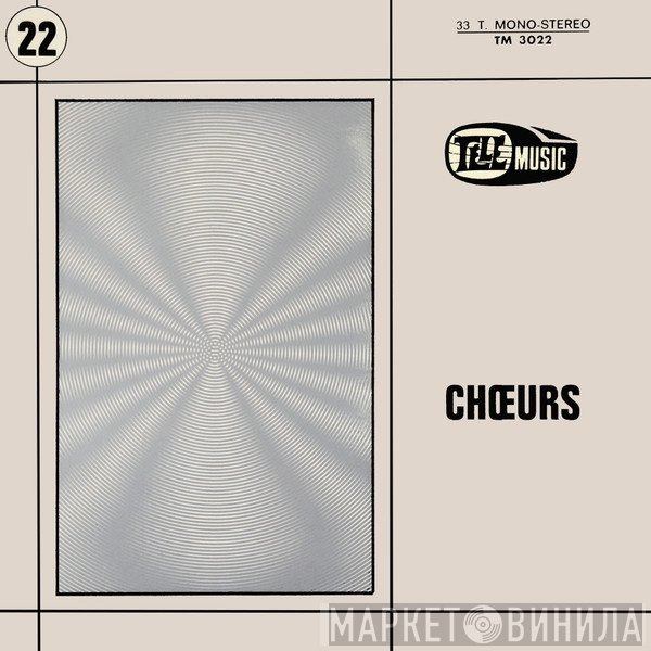 Paul Piot  - Chœurs