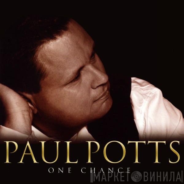 Paul Potts   - One Chance