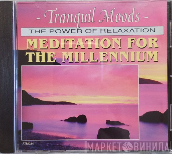 Paul Rayner-Brown, David Britten  - Tranquil Moods - Meditation For The Millennium
