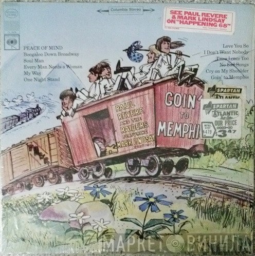 Paul Revere & The Raiders Featuring Mark Lindsay  - Goin' To Memphis