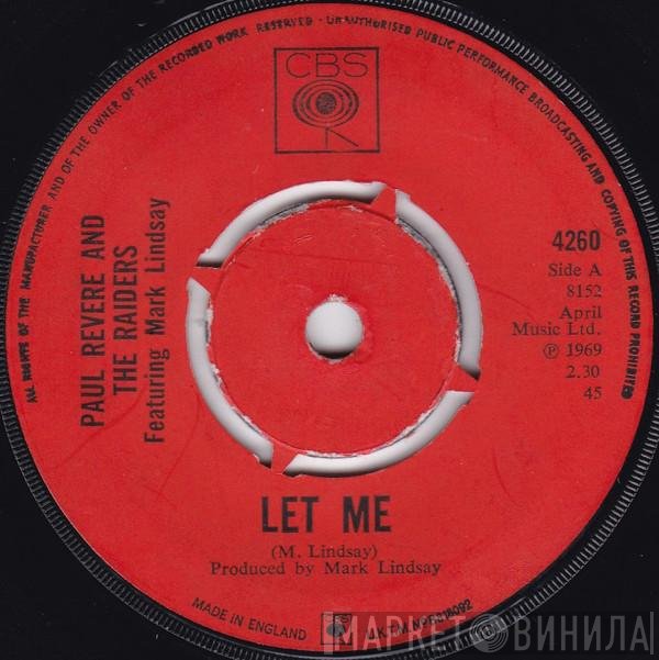 Paul Revere & The Raiders Featuring Mark Lindsay  - Let Me