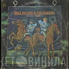 Paul Revere & The Raiders, Mark Lindsay - Paul Revere And The Raiders Featuring Mark Lindsay