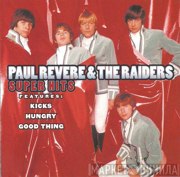 Paul Revere & The Raiders  - Super Hits