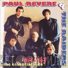 Paul Revere & The Raiders  - The Essential Ride '63-'67