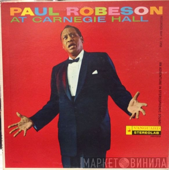 Paul Robeson  - At Carnegie Hall