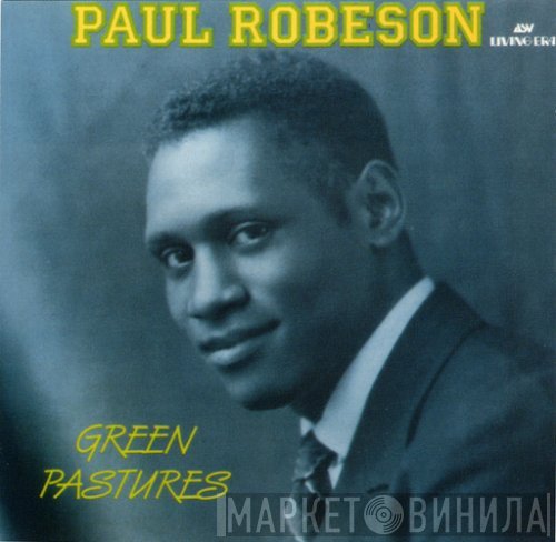 Paul Robeson - Green Pastures