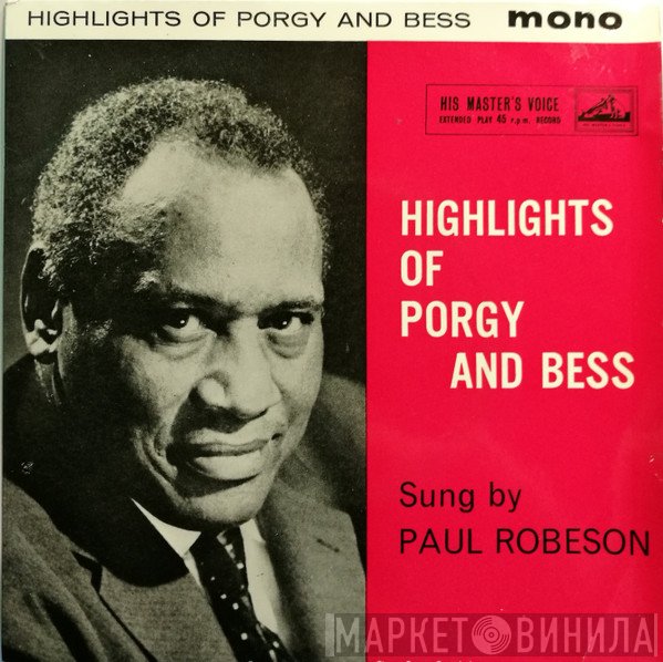 Paul Robeson - Highlights Of Porgy And Bess