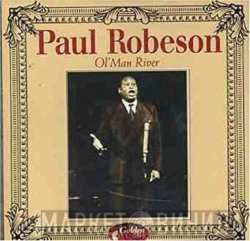 Paul Robeson - Ol' Man River