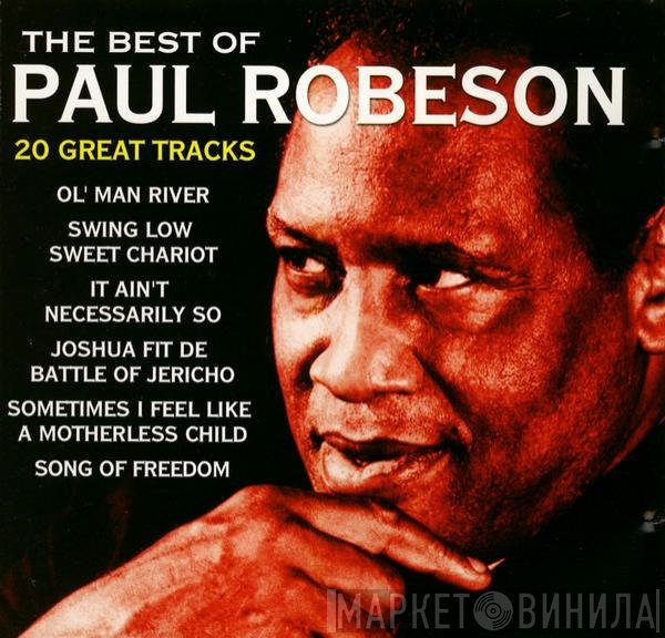 Paul Robeson - The Best Of - 20 Great Tracks