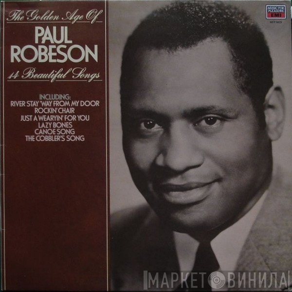 Paul Robeson - The Golden Age Of Paul Robeson