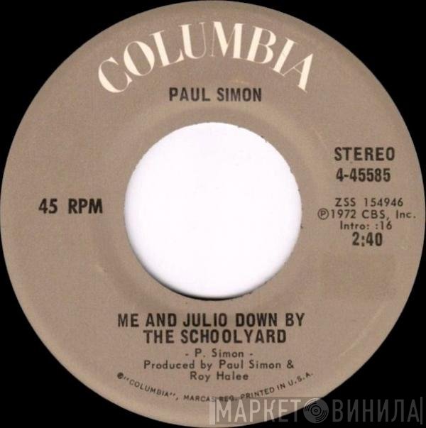 Paul Simon - Me And Julio Down By The Schoolyard
