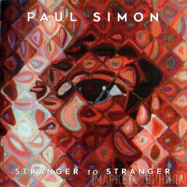 Paul Simon  - Stranger To Stranger