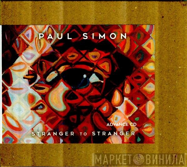 Paul Simon  - Stranger To Stranger