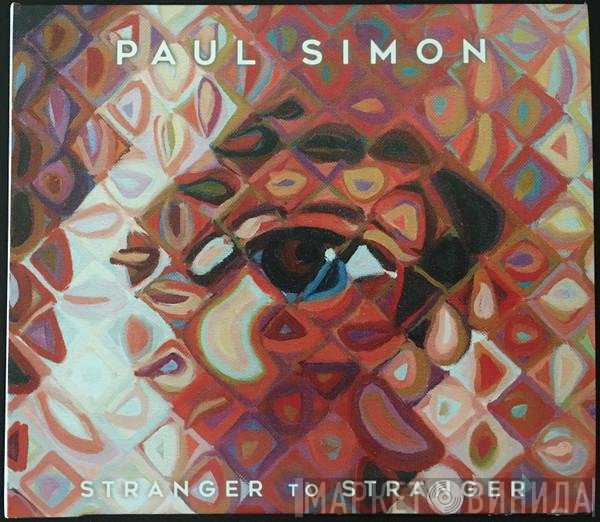 Paul Simon  - Stranger To Stranger