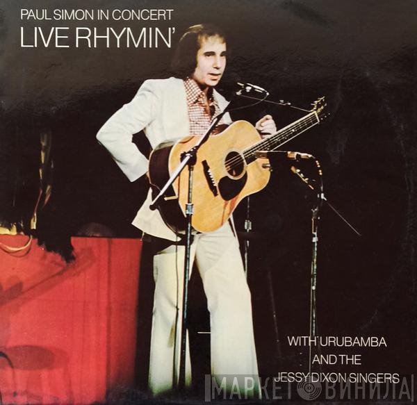 Paul Simon, Urubamba, The Jessy Dixon Singers  - Live Rhymin'