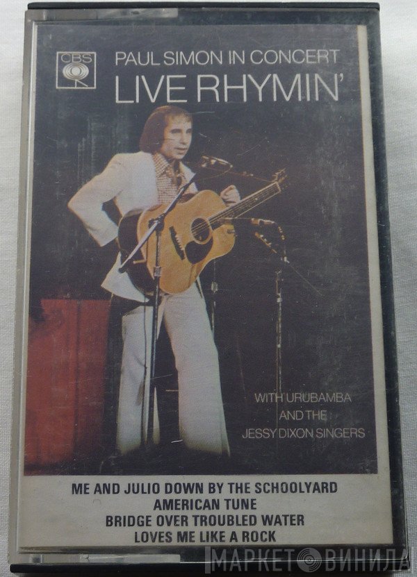 Paul Simon With Urubamba And The Jessy Dixon Singers  - Paul Simon In Concert - Live Rhymin'
