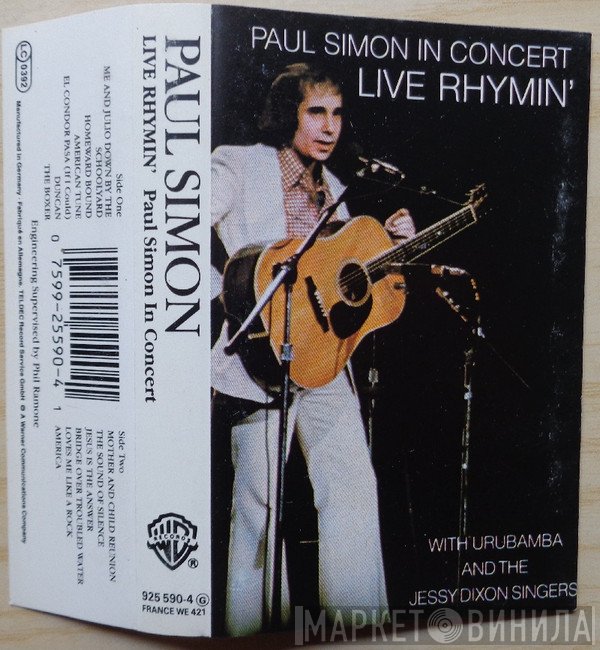 Paul Simon With Urubamba And The Jessy Dixon Singers  - Paul Simon In Concert Live Rhymin'