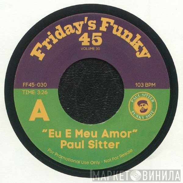 Paul Sitter / Tony Lavrutz - Eu E Meu Amor / Lesaurele