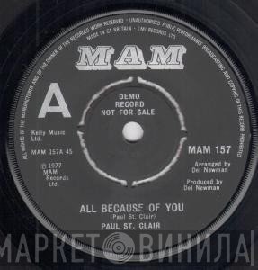 Paul St Clair - All Because Of You