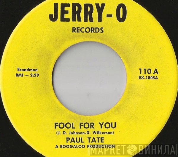 Paul Tate - Fool For You