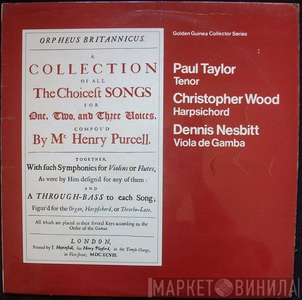 Paul Taylor , Christopher Wood, Dennis Nesbitt, Henry Purcell - Orpheus Britannicus