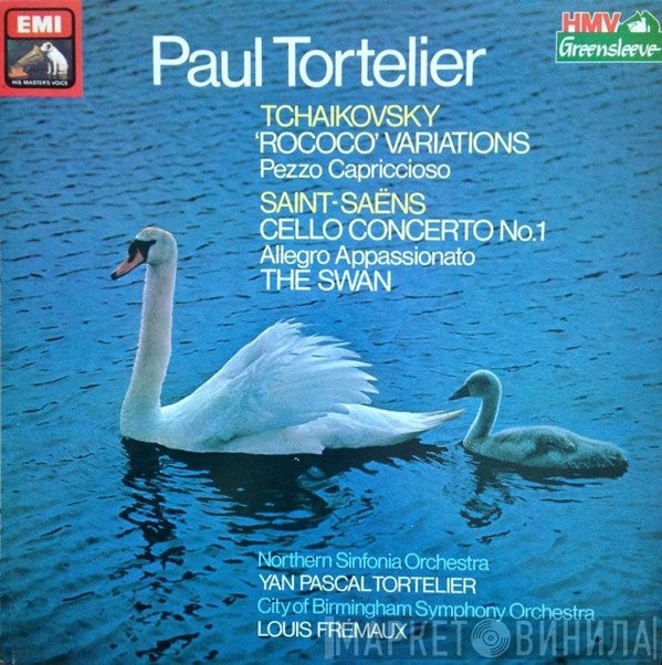 Paul Tortelier Plays Pyotr Ilyich Tchaikovsky, Camille Saint-Saëns  - 'Rocco' Variations / Cello Concerto No. 1