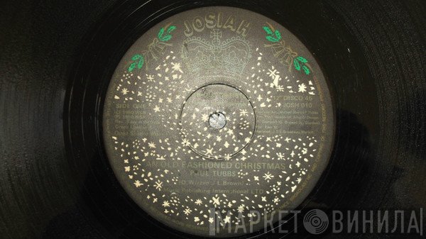 Paul Tubbs - An Old Fashioned Christmas