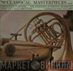 Paul Waldski, Schleswig Symphony Orchestra - Classical Masterpieces