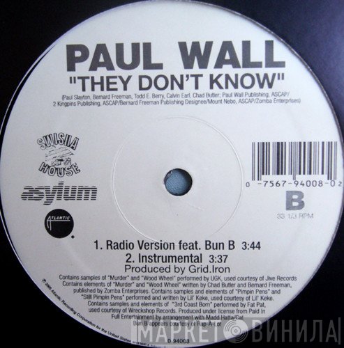 Paul Wall  - They Don't Know