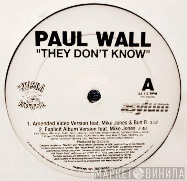 Paul Wall - They Don't Know