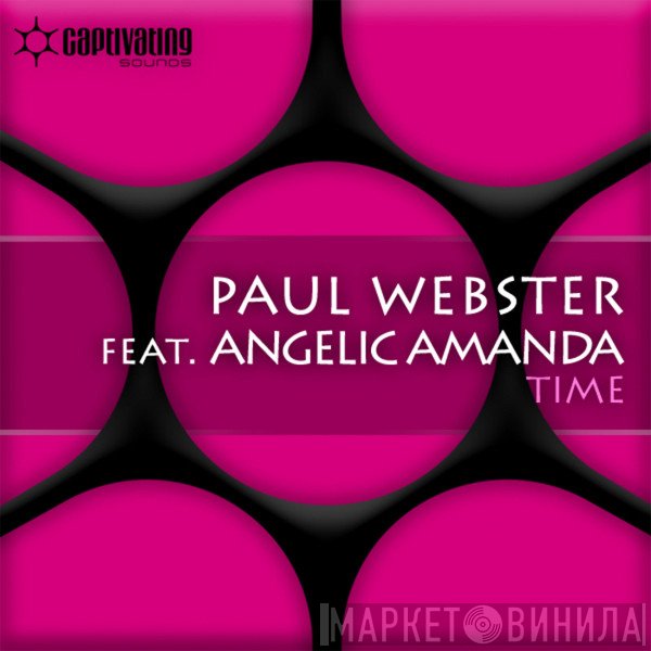 Paul Webster  Feat. Angelic Amanda  - Time
