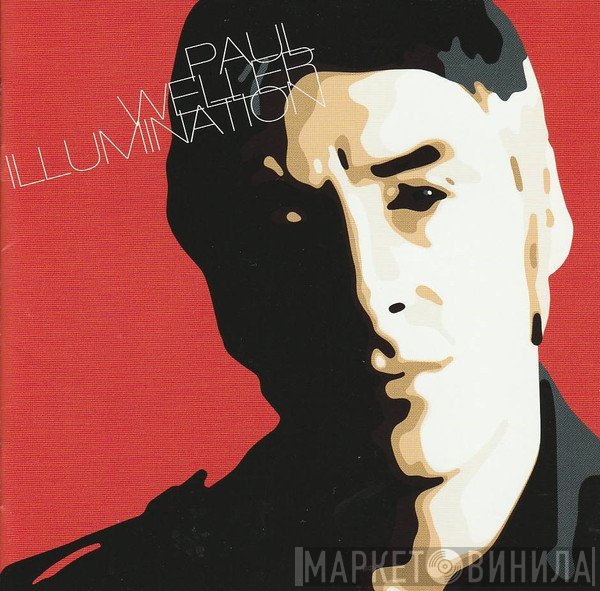 Paul Weller = Paul Weller  - Illumination = イルミネーション