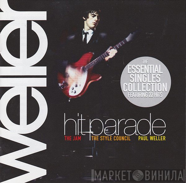 Paul Weller / The Jam / The Style Council, Paul Weller  - Hit Parade