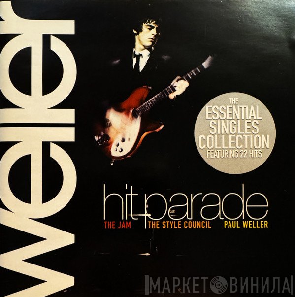 Paul Weller / The Jam / The Style Council, Paul Weller  - Hit Parade
